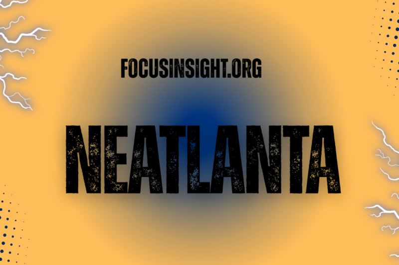 Neatlanta: A Guide to Its Meaning and Online Presence