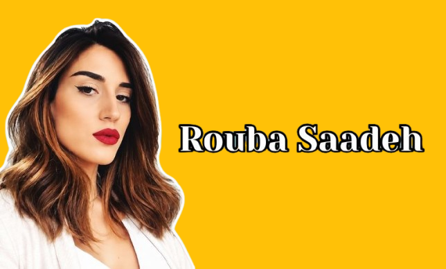 Rouba Saadeh: Biography, Career, Family, and Personal Life
